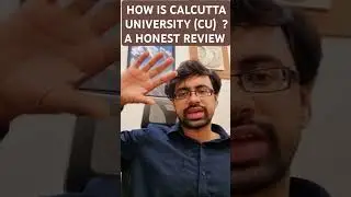 КАК ВАС ЛЮБИТ КАЛЬКУТТСКИЙ УНИВЕРСИТЕТ (CU)? ЧЕСТНЫЙ ОТЗЫВ#calcuttauniversity#university #univers...
