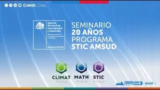 Seminario 20 A&ntilde;os Programa STIC AMSUD
