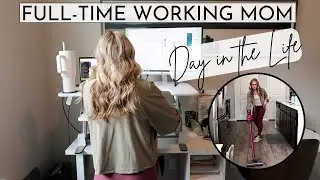 Day in the Life of a Working Mom | Work from Home Routine | Amanda Fadul