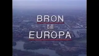 Bron Till Europa (1992)