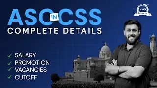 ASO in CSS &ndash; Full Details🔥 | Salary, Work Life, Promotion, Posting | SSC CGL Top Post Explained