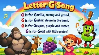 Letter G Song#kidsfantasty #kidsvideo#kidssong #kidslearning#english#poetry#poem#story#stories#fyp