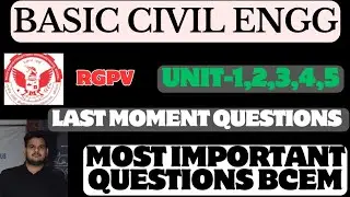 RGPV Basic Civil Engineering& Engineering Mechanics most Important questions Btech 1 Year Question