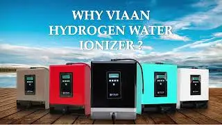 Viaan Hydrogen Water Ionizer- Watch Demo! Sip Your Way to Better Health