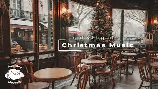 🎄 Soft Christmas Easy Listening | Elegant & Smooth Holiday Background Music 🎶