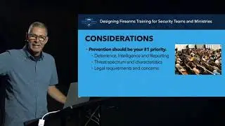 Webinar -  Designing Firearms Training for Security Teams and Ministries - Michael Mann