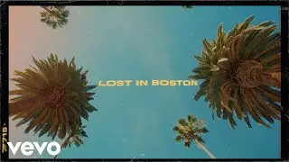 7715 - Lost In Boston (Lyric Video)