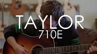 Taylor 710e