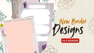 Simple Project File Border Designs| For Beginners | @LuminousX_LX