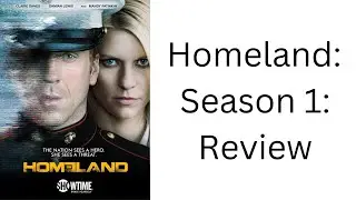 Homeland: Review of the first half of Season 1: (Television Addiction)