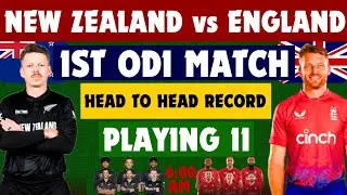 New Zealand vs England 1st ODI Playing 11 & Head to Head record,NZ Playing 11 vs ENG  l