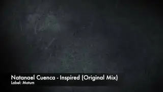 Natanael Cuenca - Inspired (Original Mix)