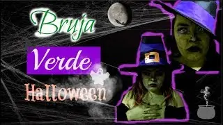 BRUJA VERDE !!🎃😱