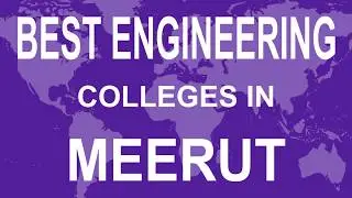 Best Engineering Colleges in Meerut