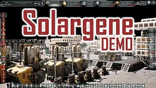 Solargene DEMO (Early Access) - a look at this HIGHLY praised very complex space colony builder