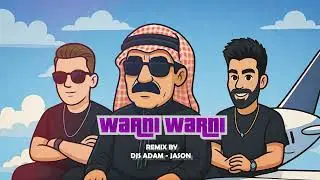 Warni Warni - Dj adam & Dj Jason remix 2025