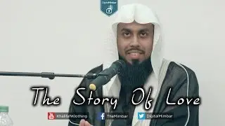 The Story Of Love - Muiz Bukhary