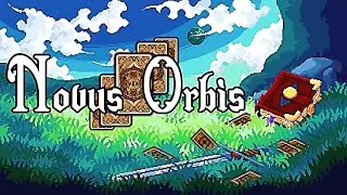 Novus Orbis | Combo Based Roguelike Deck Battler | Demo Gameplay | No Commentary