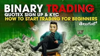 Quotex new Account opening  & how to start Trading in quotex full details for beginners Telugu part1