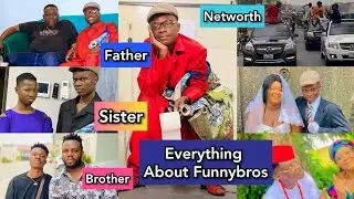 10 HIDDEN & UNKNOWN FACTS ABOUT FUNNYBROS COMEDY⭐ BIOGRAPHY, NETWORTH, AGE, CARS, SABINUS, Kiriku