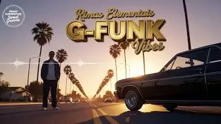 Golden State Sessions G-Funk Chronicles from the Boulevard