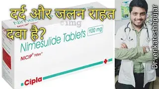 Nicip tablet|tab nicip|tablet nicip|nimesulide tablet|nicip 100mg tablet|Hindi explanation