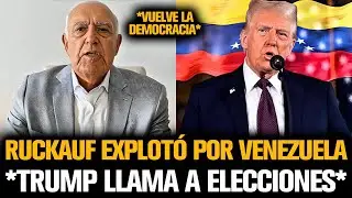 RUCKAUF EXPLOTÓ POR VENEZUELA TRAS LLAMADO DE TRUMP A ELECCIONES