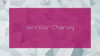 Jennifer Chaney - appearance