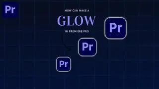 How to Create a Pulsing Glow Outline in Premiere Pro