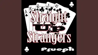 Straight Up Strangers Continuous Mix