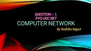 Pyq ugc net unit 9 computer network|| ugc net pyq computer science 