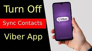 How to Turn Off Sync Contacts on Viber App?