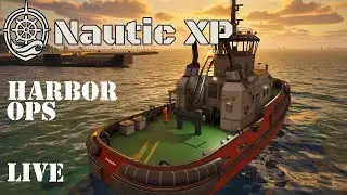 Harbor Heroes: Tugboats & Rescue Missions | Nautic XP Live