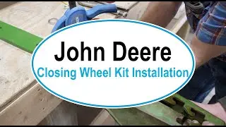 John Deere Closing Wheel Kit Installation - Precision Planter Solutions
