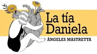 La tía Daniela Ángeles Mastretta audiolibro