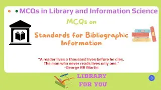 MCQs on Standards for Bibliographic Information  UGC NET