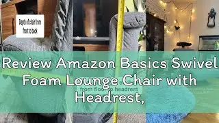 Review Amazon Basics Swivel Foam Lounge Chair with Headrest, Floor-Compatible, Adjustable, Gaming, 2