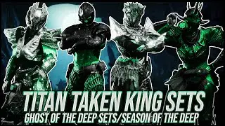 Destiny 2: Titan Taken King Set | Season of the Deep