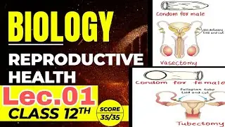 Reproductive Health class 12th.Problem and strategies.  Population Explosion and control.NEET/CUET.