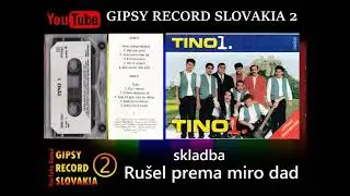 Gipsy Tino č 1 Spi&scaron;ske Podhradie skladba Ru&scaron;el prema miro dad