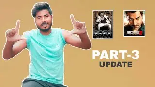BOSS-3 Movie Update | Jeet | BOSS3 | Sanjuu Station |