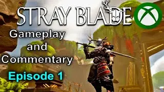 Welcome to the Jungle || Stray Blade Part 1 (Commentary)