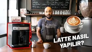 Ev Tipi Kahve Makinesinde Mükemmel Latte Nasıl Yapılır?