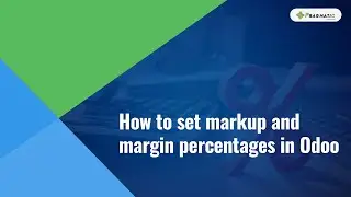 Set markup and margin percentages in Odoo | Quick demo
