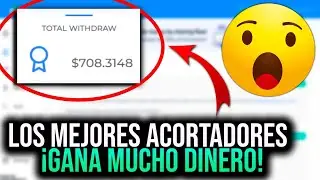 GANE M&Aacute;S DE 700$ CON ESTE ACORTADOR 💸💸 - LOS MEJORES DOS ACORTADORES DEL 2024 🤑