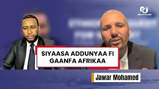 SIYAASNI ITIYOOPHIYAA , BAHA GIDDU GALEESSAA FI ADDUNYAA GARAMITTI DEEMAA JIRA? |Jan 21,2026|
