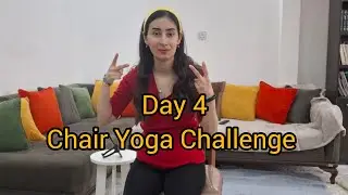 Chair Yoga Day 4 | Gentle Coordination & Brain-Body Connection