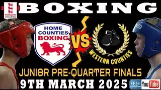 Boxing Home Counties vs Western Counties Junior Pre-Quarter Finals 9th March 2025 Amateur Boxing