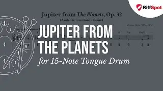 Jupiter from The Planets (Holst) 15-Note Tongue Drum Sheet Music