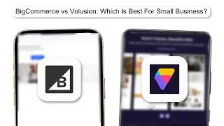 BigCommerce Vs Volusion Which Is Best For Small Business (2026)